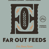 Far Out Feeds organic broiler mash packaging with logo and text on a green background