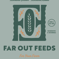 Far Out Feeds organic chick starter packaging with branding and product details.