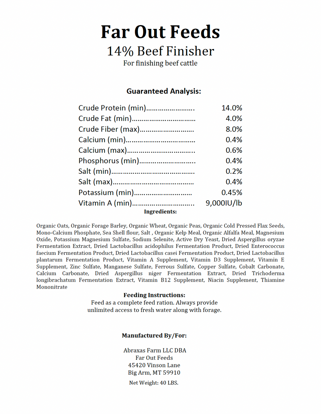 Nutritional label for Far Out Feeds 14% Beef Finisher.