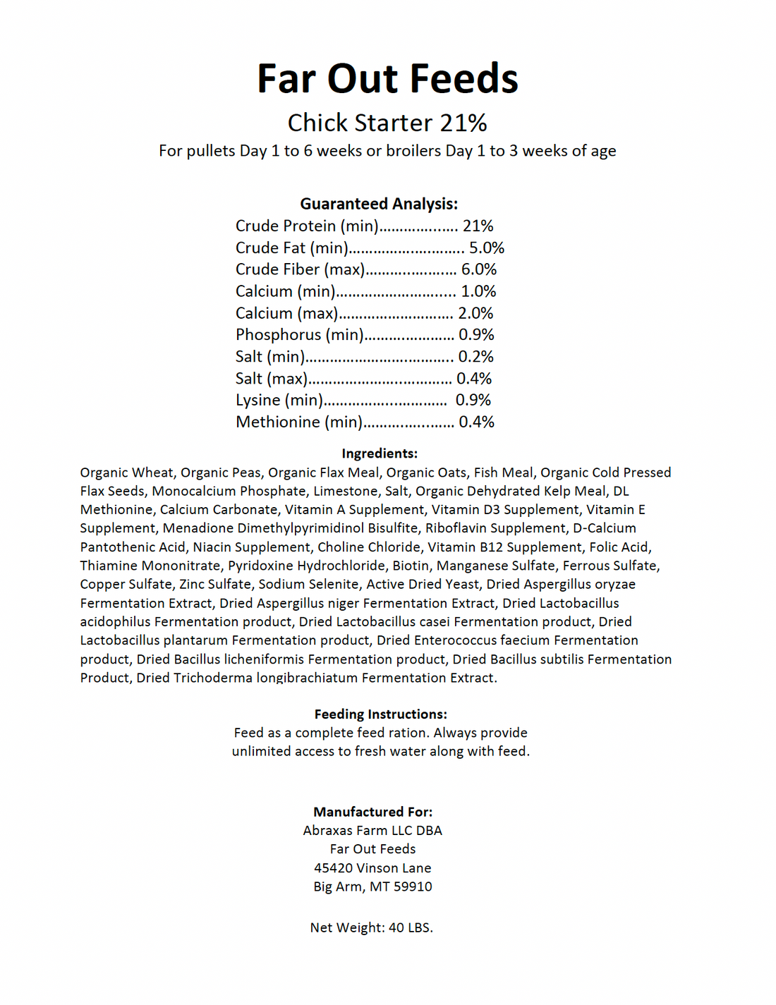 Nutritional label for Far Out Feeds Chick Starter 21% feed.