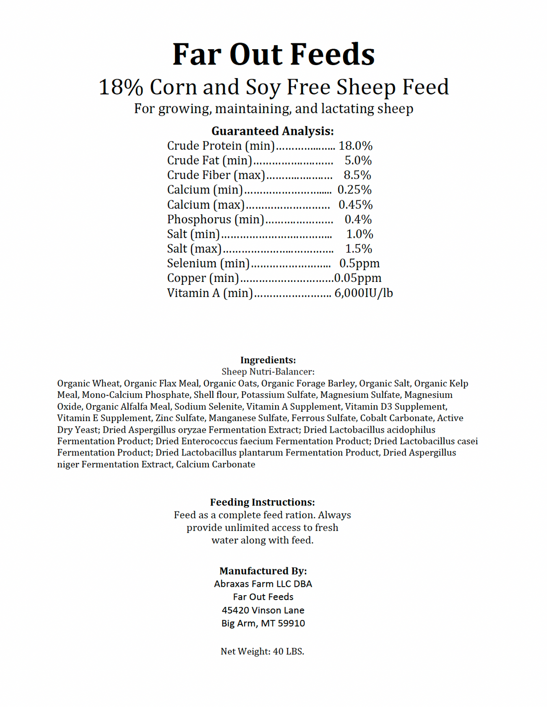 Far Out Feeds 18% Corn and Soy Free Sheep Feed label with guaranteed analysis and ingredients listed.